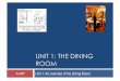 UNIT 1: THE DINING ROOM - lambton courses...Dining Room Organization: Upscale Restaurant 1The Captain is section (area) supervisor of approximately four guest tables. 2The Sommelier