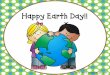 Happy Earth Day!! - CHAPARRAL KINDERGARTEN · 2020-04-14 · R © Dr. Mia’s Learning Lab, 2014. Someone can use your old glasses!
