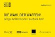 DIE WAHL DER WAFFEN! · 2017-06-16 · Google AdWords Facebook Ads Google Konto nötig Eindeutig begrenzte Zeichenzahl Reichweite 34 Mio. in Deutschland Facebook Seite nötig Textlänge