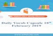 Daily Vocab Capsule 18th February 2019 - WiFiStudy.com · 2019-02-18 · Hindutva 2.0 overcame this dilemma, combining mass appeal and uncompromising Hindutva credentials in his persona