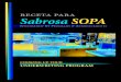 Sabrosa SOPA - WordPress.com · 2014-12-29 · receta para Sabrosa SOPA 6 . effectiveness: You can determine how many messages a Program Sponsor should buy in order to get their message