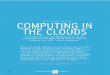 BY AARON WEISS COMPUTING IN THE CLOUDSray/teaching/CA485/notes/... · 2015-02-02 · only a hulking room-sized box that could contain any significant amount of computational power
