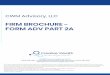 FIRM BROCHURE - FORM ADV PART 2A · Before selecting other advisers for clients, CWM Advisory, LLC will always ensure those other advisers are properly licensed or registered as an