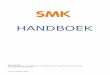 HANDBOEK - SMK...Algemene Certificatievoorwaarden SMK Procedure ontwikkelen en beheer certificatieschema’s Bijlage: 1. Richtlijnen voor gebruik Logo 'Milieukeur' en ‘On the way