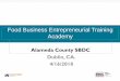 Food Business Entrepreneurial Training Academy FBETA 1 - Defining... · 16-04-2018  · Business Model Value Proposition ... Defining Success How do you know if a business is doing