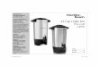 LIRE AVANT UTILISATION LEA ANTES DE USAR 42-Cup Coffee Urn · 2017-11-16 · 1 cup (250 ml) 3⁄ 4 cup (175 ml) 1 2 3 Fill urn to desired water level. You must brew a minimum of 12