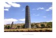 6 The Axum Obelisks - Human Resonance · The Axum Obelisks The largest freestanding megalith in the world is called the ‘Obelisk of Axum’, located at Axum in present-day Ethiopia,