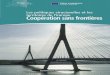 Les politiques structurelles et les territoires de …...Préface de Michel Barnier 5Coopération transfrontalière et transnationale 6 Des outils au service d’une intégration régionale