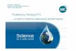 PT - Eurachem Workshop May 2014€¦ · Quality in Analytical Measurements Lisbon, 19-21 May 2014 Pfii T ti (PT)Proficiency Testing (PT) – a tool to improve laboratory performancea