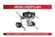 GRACO XTREME 70:1 AIRLESS SPRAY PUMPS · 4 Graco ® Xtreme 70:1 Airless Spray Pumps PART NUMBERS AND SCHEMATICS GUIDE Part Numbers GRACO® XTREME® 70:1 AIRLESS SPRAYERS MOUNT Built-In