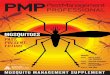The indusTry’s leading PMPPestManagementT echnical journal ...€¦ · Mosquito ManageMent suppleM ent PMP The indusTry’s leading PestManagement T echnical journal since 1933