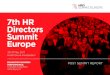 7th HR Directors Summit Europe · HRD EU 2017 Delegate locations DELEGATES BY COUNTRY SIZE OF COMPANIES IN ATTENDANCE 10,001+ 5,001 - 10,000 1,001 - 5,000 201 - 1,000 55% 10% 19%