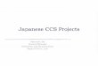 Masanori Abe General Manager Technology and Planning Dept ... · Japan CCS Co., Ltd. is the first private companyspecialized ... LTD. Tenaris NKK Tubes ITOCHU Corporation The Chugoku
