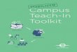 Campus Teach-In Toolkit - Earth Day€¦ · Earth Day Network believes that grassroots activism is the best way to build a world literate in climate and environmental science. With