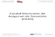 Cardul Electronic de Asigurari de Sanatate (CEAS)spital-zimnicea.ro/wp-content/uploads/2020/06/CEAS-Procedura-CEA… · Cardul Electronic de Asigurari de Sanatate (CEAS) Intrarea