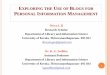 EXPLORING THE USE OF BLOGS FOR PERSONAL INFORMATION …€¦ · INTRODUCTION Creating a mechanism for effectively consolidated and controlled management of personal information is