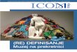 (RE) DEFINISANJE - Home - ICOM SERBIAicom-serbia.mini.icom.museum/wp-content/uploads/sites/44/... · 2020-03-15 · biti ponosan na svoju zemlju i njenu baštinu, ali i koliko će