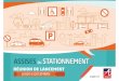 Angers.fr, Site officiel de la Ville d'Angers - RÉUNION DE … · 2018-12-14 · d’optimiser et de faciliter la gestion du stationnement en ville. La nécessité de repenser la