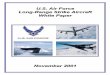 U.S. Air Force Long-Range Strike Aircraft White Paper...1999 U.S. Air Force White Paper on Long Range Bombers have become outmoded. In October 2001, the Secretary of the Air Force