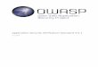 OWASP Application Security Verification Standard 3 · adoption. This will help newcomers to the standard plan their adoption of the ASVS, whilst assisting existing companies in learning