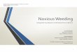Noxious Weeding: Using Data Visualization to Revitalize Your · PDF file 2017-04-10 · •ThistleCATCollection Visualization Tool • Learn how we developed a collection visualization