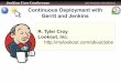 Jenkins User Conference San Francisco, Oct 2nd 2011 ... · Jenkins User Conference San Francisco, Oct 2nd 2011 Your development workflow in commands git checkout -b local-topic-branch