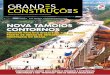 NOVA TAMOIOS CONTORNOSgrandesconstrucoes.com.br/Arquivos/Edicoes/GC_69.pdf · 2019-05-22 · construção, infraestrutura, concessões e sustentabilidade Disponível para download