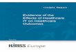 Evidence of the Effects of Healthcare IT on Healthcare Outcomes … · 2016-10-05 · Evidence of the Effects of Healthcare IT on Healthcare Outcomes Introduction About this Publication