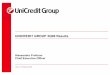 UNICREDIT GROUP 3Q09 Results...documented results, books and accounting records. Neither the company, nor its subsidiaries nor its representatives shall have any liability whatsoever