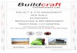 Buildcraft Portfolio 2013 - Buildcraft Construction Ltd.build-craft.com/pdfs/Buildcraft Portfolio 2013.pdf · A range of typical Project and Site Management services:- • Site surveying