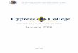 January 2018 - Cypress Collegenews.cypresscollege.edu/Documents/ir/planning-documents/...Cypress College. Must be eligible for grants or loans. The program ran for Spring 2016 and