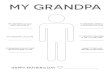 MY GRANDPA - National Association of Professional Child ... · my grandpa if grandpa were a superhero he‘d be if i bought grandpa a gift, i’d get him if grandpa could take me