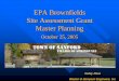 EPA Brownfields Site Assessment Grant Overviewtos. · 2005-10-31 · Weston & Sampson Engineers, Inc. Brownfields Assessment Grant ¾Town of Sanford received $200,000 EPA Grant for