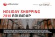 HOLIDAY SHOPPING 2018 ROUNDUP - eMarketercontentstorage-na1.emarketer.com/8d788ed2b860b9f329958db4473… · 11 For Marketers, Apps Are the Gifts that Keep on Giving 13 How Hickory
