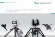 LEICA ABSOLUTE TRACKERS€¦ · Probing Solutions PRODUCT BROCHURE. 2 B-PROBELEICA Leica Absolute Tracker AT402 and B-Probe ENTRY-LEVEL ULTRA-PORTABLE PROBING SYSTEM The Leica B-Probe
