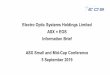 Electro Optic Systems Holdings Limited ASX = EOS ... … · Electro Optic Systems Holdings Limited. ASX = EOS. Information Brief. ASX Small and Mid-Cap Conference. 5 September 2019