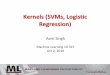 Kernels'(SVMs,'Logistic' Regression)aarti/Class/10315_Fall19/lecs/Lecture11.pdf · Kernels'(SVMs,'Logistic' Regression) Aarti&Singh Machine&Learning&101315 Oct&2,&2019