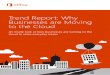 Trend Report: Why Businesses are Moving to the Cloud · The Small Business Cloud Outlook - Running Business in the Cloud 8 To simplify IT management 58% To increase availability/access
