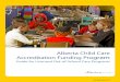 Alberta Child Care Accreditation Funding Program · PDF file CERTIFICATION LEVEL FUNDING LEVEL Child Development Assistant $2.14/hour Child Development Worker $4.05/hour Child Development