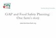 GAP and Food Safety Planning: One farm's story · Today’s panelists: Chelsey Simpson – National Farm to School Network Susan Bergen – Owner of Peach Crest Farm, which has 100