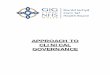 APPROACH TO GOVERNANCE · 2015-11-14 · organisation evolve i.e. new Director appointments; clarity around guidance on Stakeholder and Professional Reference group remits; the establishment