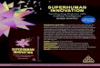 SUPERHUMAN INNOVATION - cdn.ces.tech...“Superhuman Innovation is a secret resource for smart people trying to grow their business.” Rachel Loui, Head of International Growth for