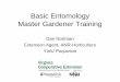 Basic Entomology Master Gardener Training · 2014-10-17 · Master Gardener Training Dan Nortman Extension Agent, ANR-Horticulture York/ Poquoson . What is an insect? Exoskeleton