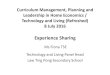 PPT Fiona TSE 8 July 2016 FINAL for participants · 8 July 2016 Experience Sharing Ms Fiona TSE Technology and Living Panel Head ... propose delivery schedule-prepare feasible learning
