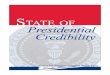 STATE OF PRESIDENTIAL CREDIBILITY · 2015-06-09 · “By keeping costs under control, expanding access, and helping more Americans afford coverage, ... health insurance.” “The