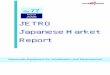 March 2006 JETRO Japanese Market Report · 2014-12-26 · market information to overseas companies which are interested in entering the Japanese market and ... electron microscope