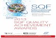 SQF QUALITY ACHIEVEMENT AWARDS · aWaRd CaTEGoRIES A. SQFI Certification Body (CB) of the Year – Licensed and Accredited CB that has contributed significantly to achieving the SQF