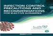 Infection Control Precautions and Recommendations for Elective … · 2020-07-08 · Page 2 of 9 July, 2020 IC Precautions and Recommendations for Elective Surgeries Purpose: Whilst