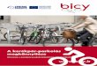 A kerékpár-parkolás megkönnyítése - ELTIS · A kerékpár-parkolás megkönnyítése Útmutató a kerékpár parkoló létesítmények létesítéséhez