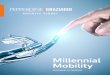 Millennial Mobility...MILLENNIAL MOBILITY REPORT PEPPERDINE GRAZIADIO BUSINESS SCHOOL 8 9 Conclusion Learning to Stay Ahead of Change How important do you believe it will be to update
